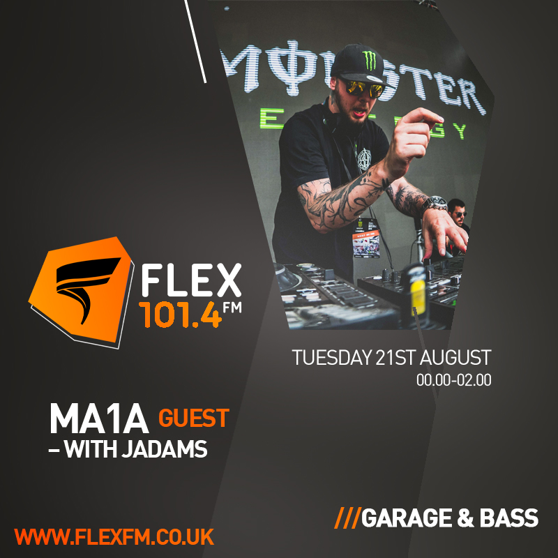 MA1A guesting with Jadams – Tuesday 21st August From Midnight – 2am